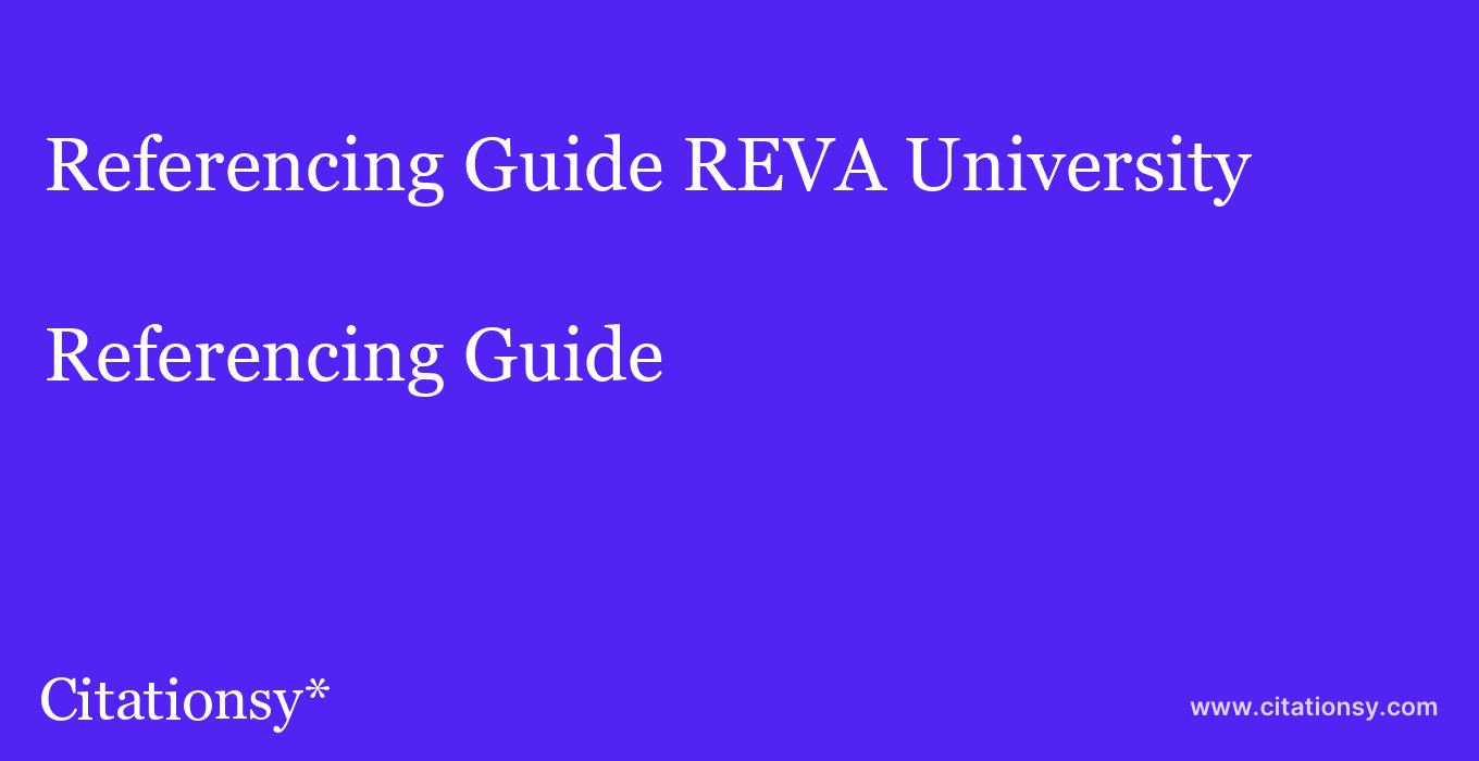 Referencing Guide: REVA University